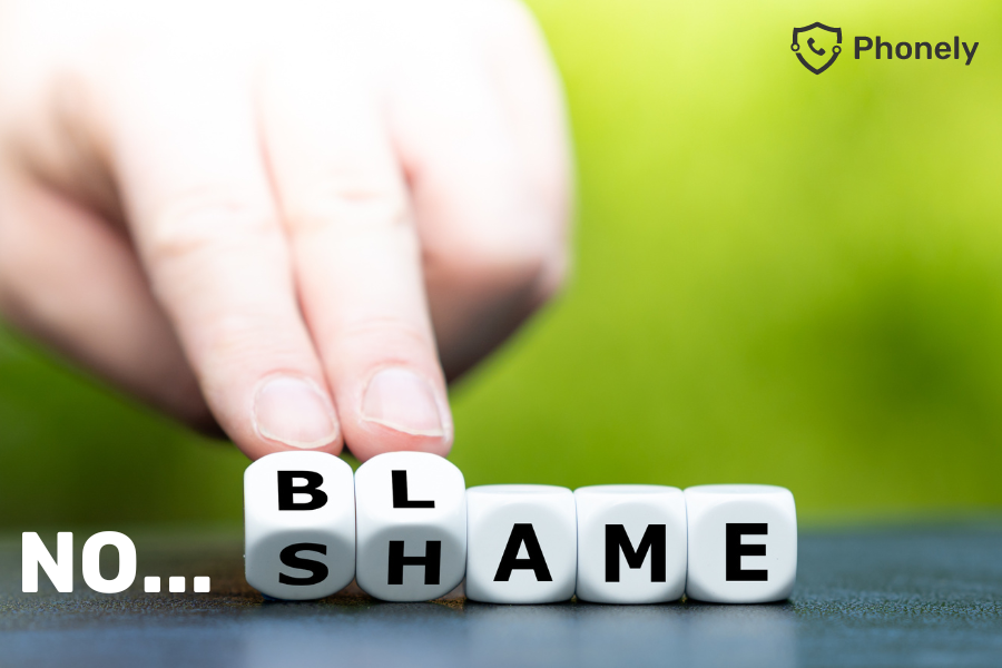 You are not to blame for being scammed so don’t feel shame. #NoBlameNoShame.