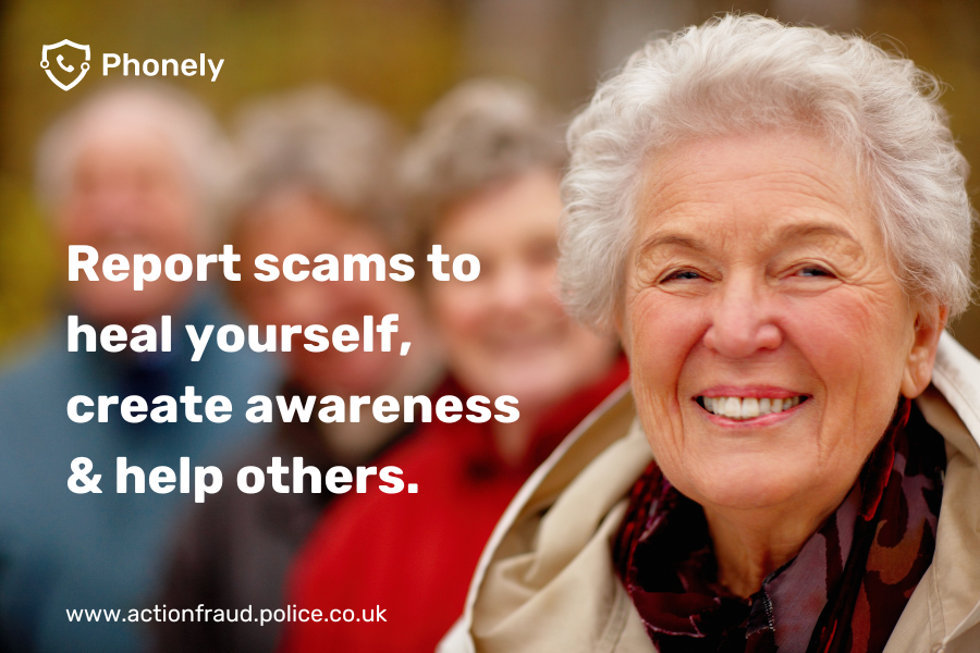 Reporting a scam helps you to heal, raises awareness & helps others.